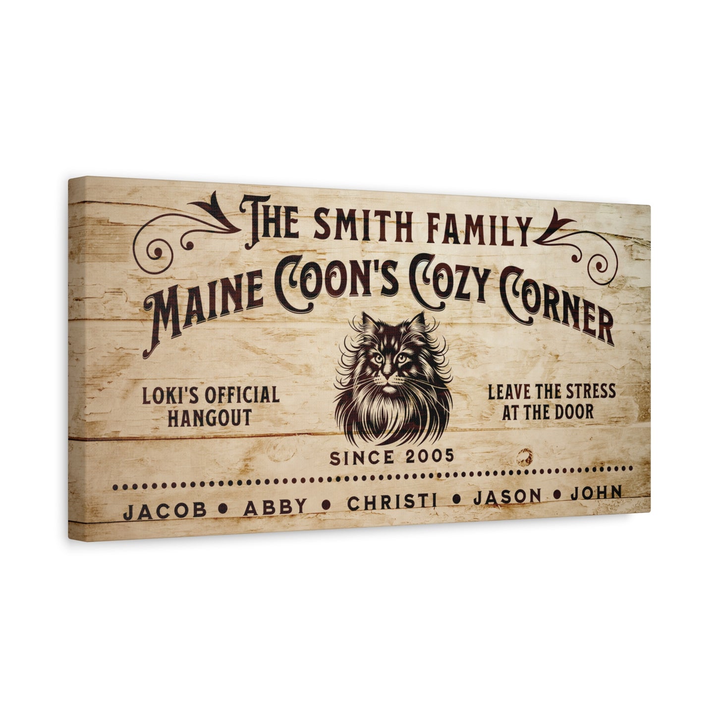 Custom family name, Maine Coon's Cozy corner with a picture of a Main Coon Head, Cat's Name Official Hangout, Leave the stress at the door, established date, and family names.