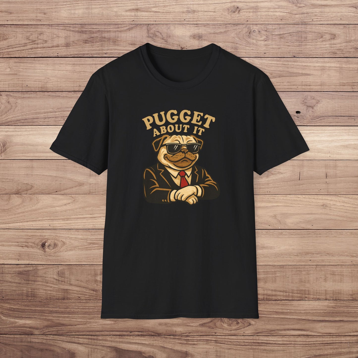 Pugget About It T-Shirt