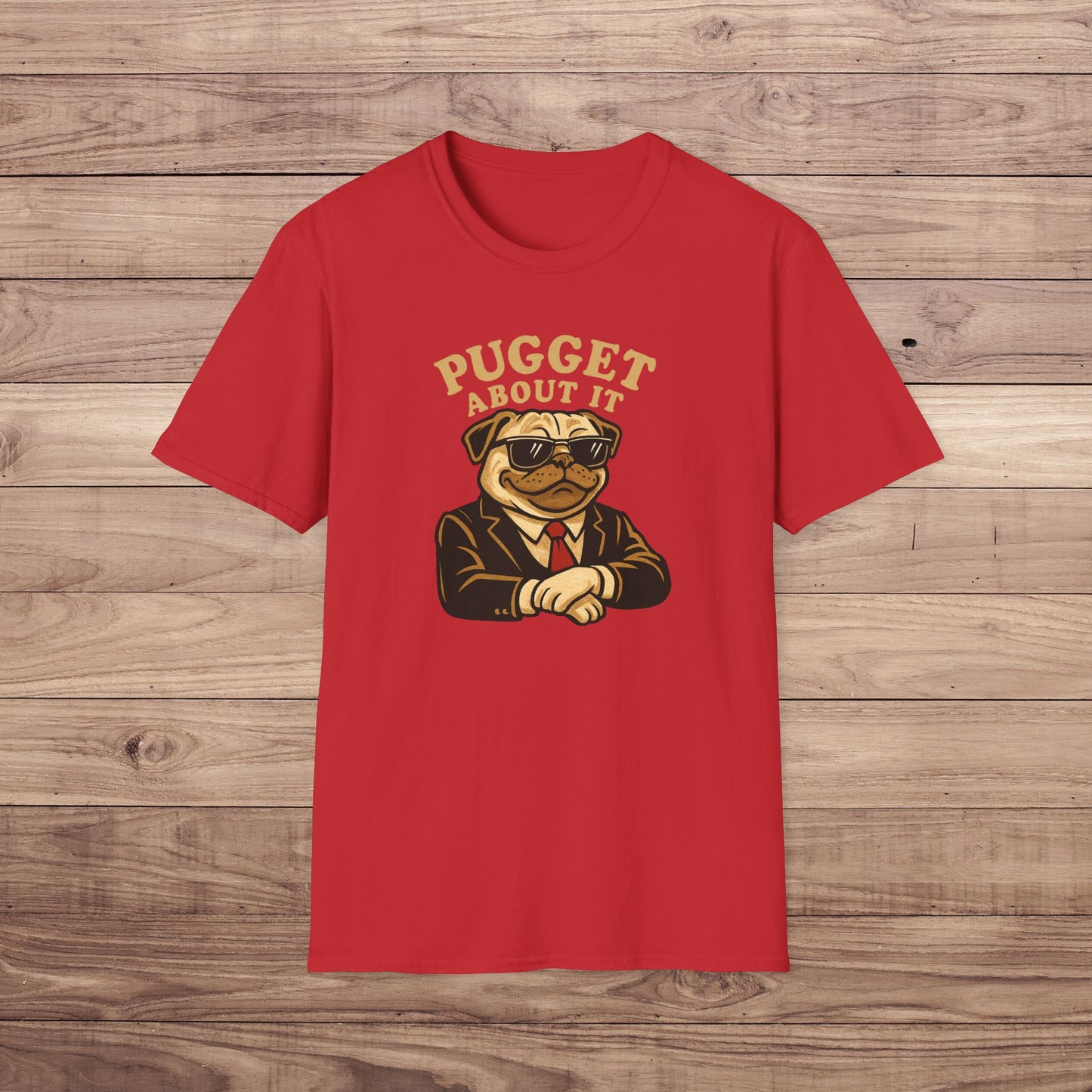 Pugget About It T-Shirt