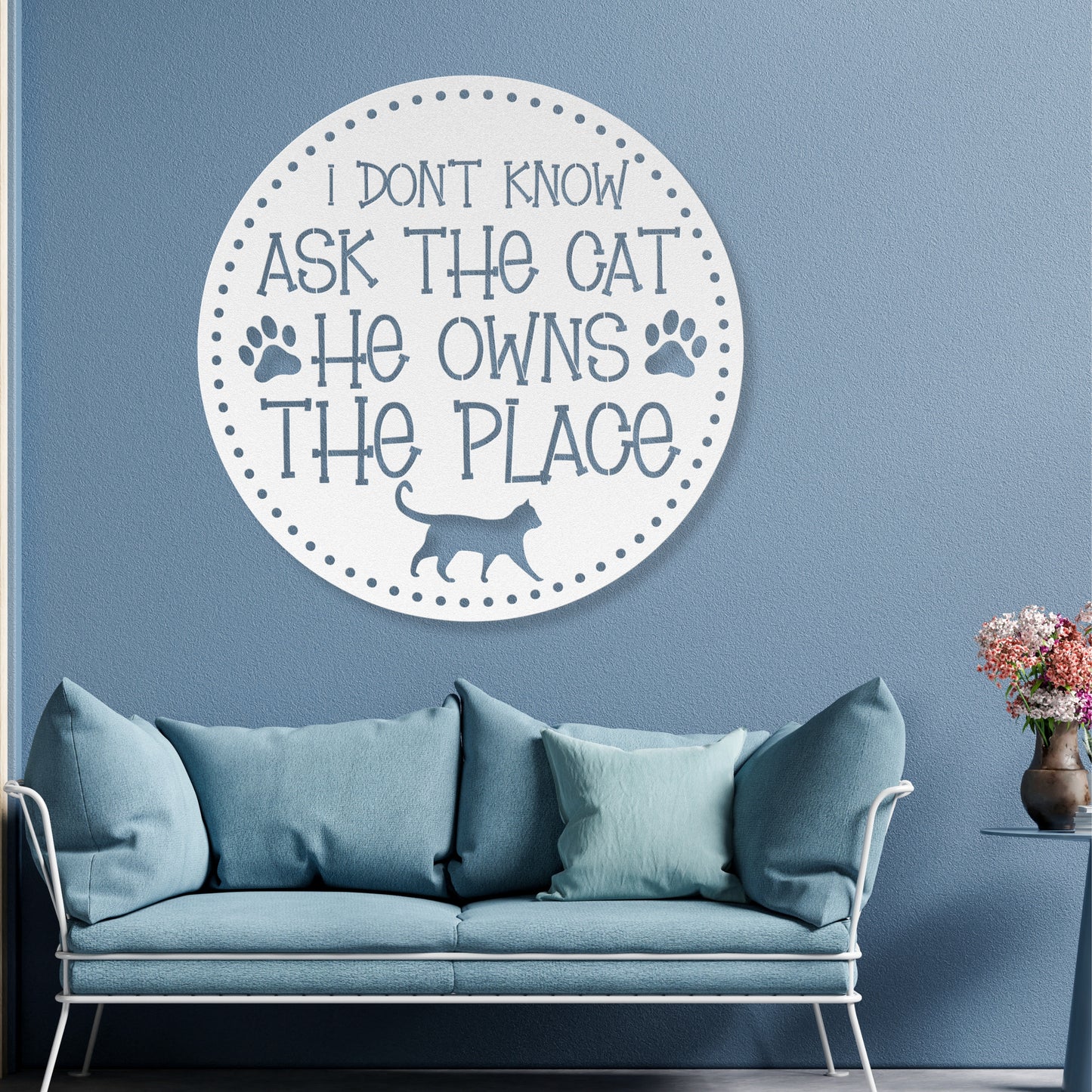 I Don’t Know, Ask the Cat, He Owns the Place’ customizable metal sign, pet-themed wall decor for cat lovers, durable 18-gauge steel in five colors, perfect for indoor or outdoor use. Shown in White.