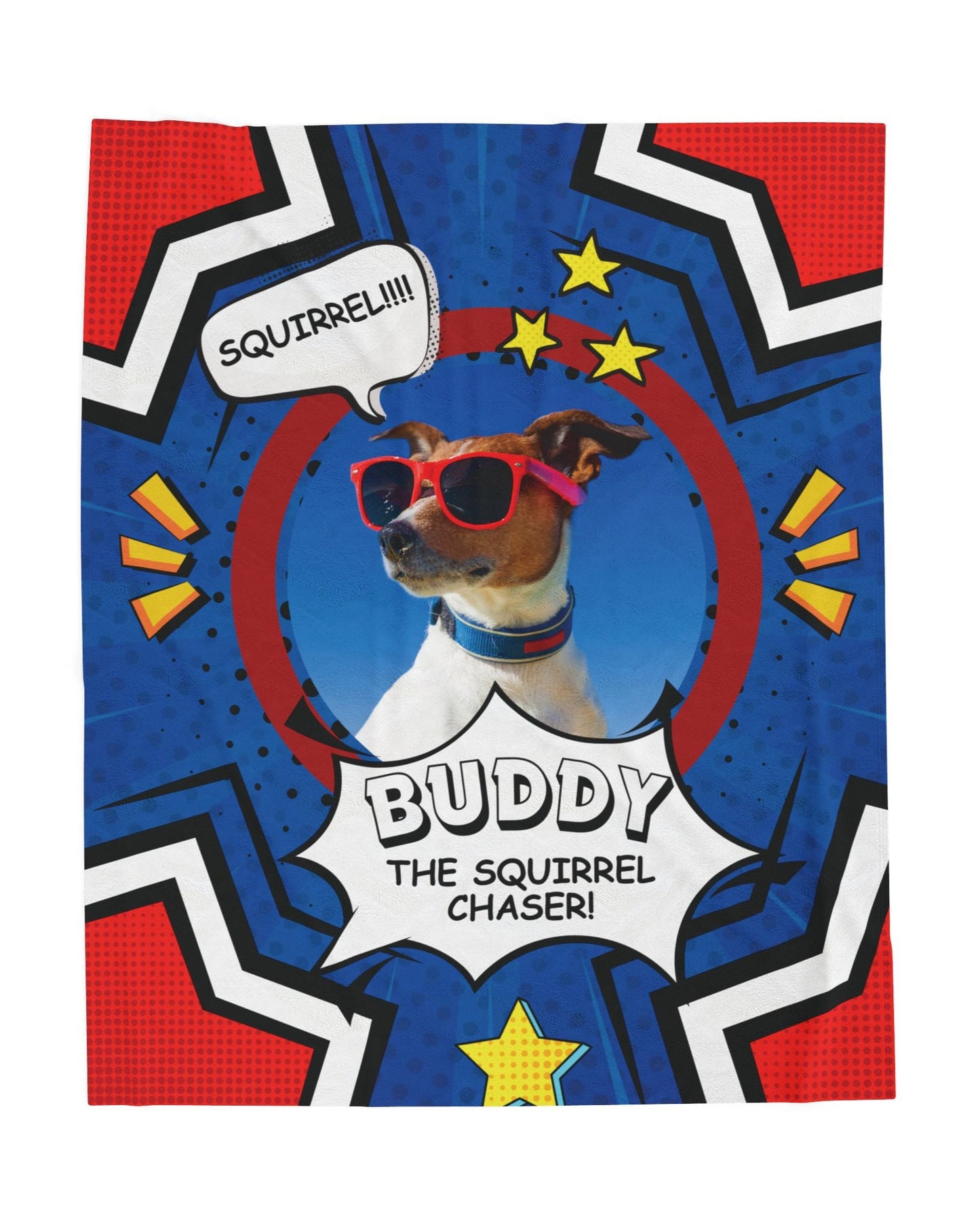 Personalized dog blanket featuring a small dog named Buddy in red sunglasses with the phrase “Squirrel Chaser” in a bold comic book design