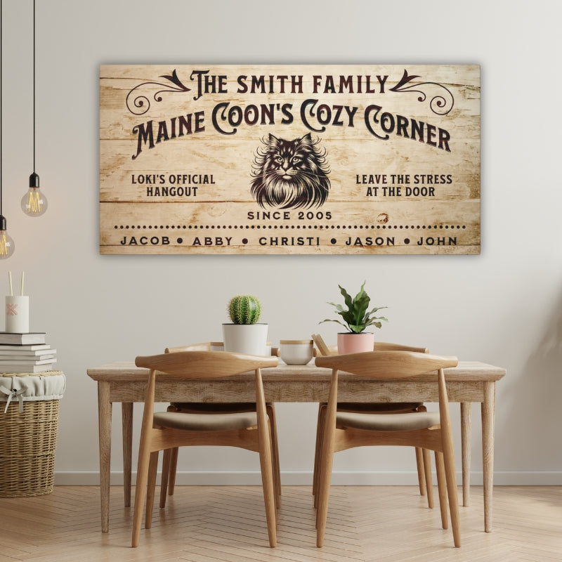 Custom family name, Maine Coon's Cozy corner with a picture of a Main Coon Head, Cat's Name Official Hangout, Leave the stress at the door, established date, and family names.