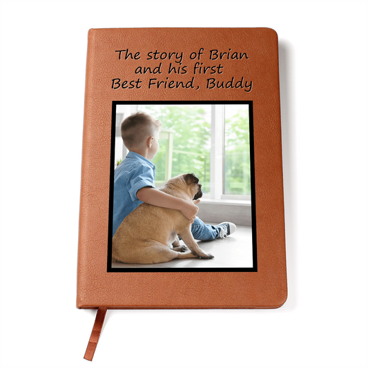 Personalized pet and child memory journal with a photo of a child and dog on the cover and the title 'The Story of Brian and His First Best Friend, Buddy