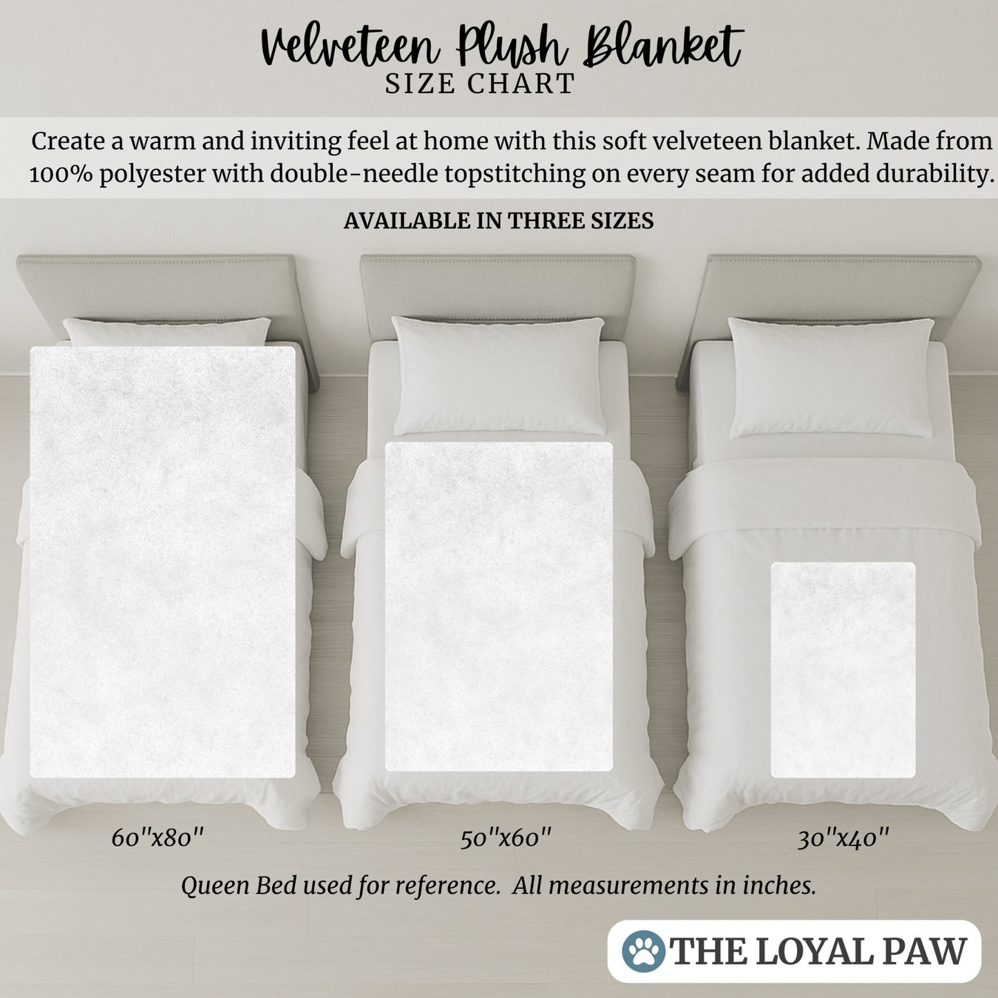 Velveteen pet memorial blanket size chart showing 30x40, 50x60, and 60x80 inch options on queen beds for scale. Includes cozy fleece construction and double-stitched seams for durability.