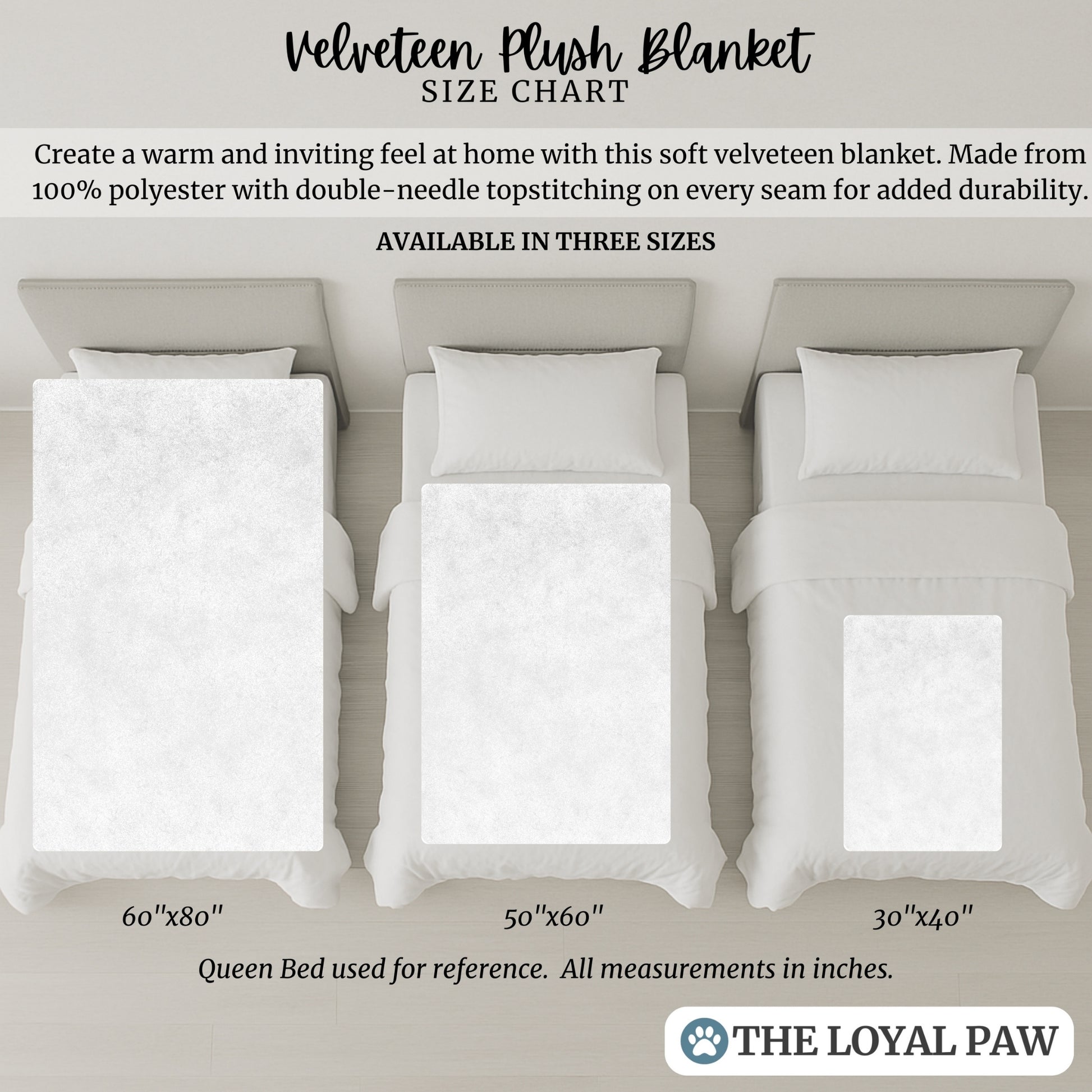 Velveteen pet memorial blanket size chart showing 30x40, 50x60, and 60x80 inch options on queen beds for scale. Includes cozy fleece construction and double-stitched seams for durability.